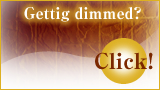 Getting dimmed?